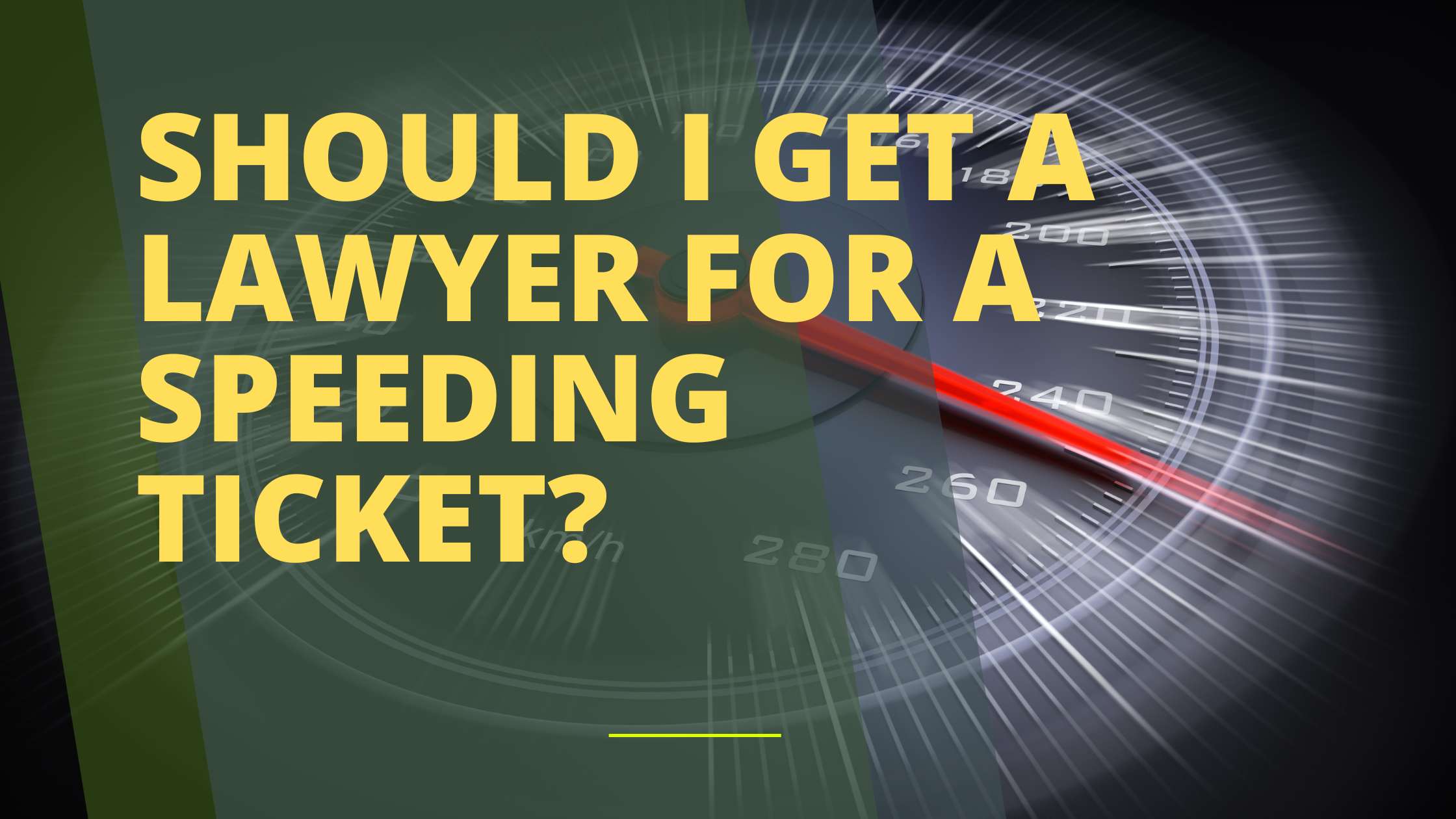 Should I Get a Lawyer for a Speeding Ticket?