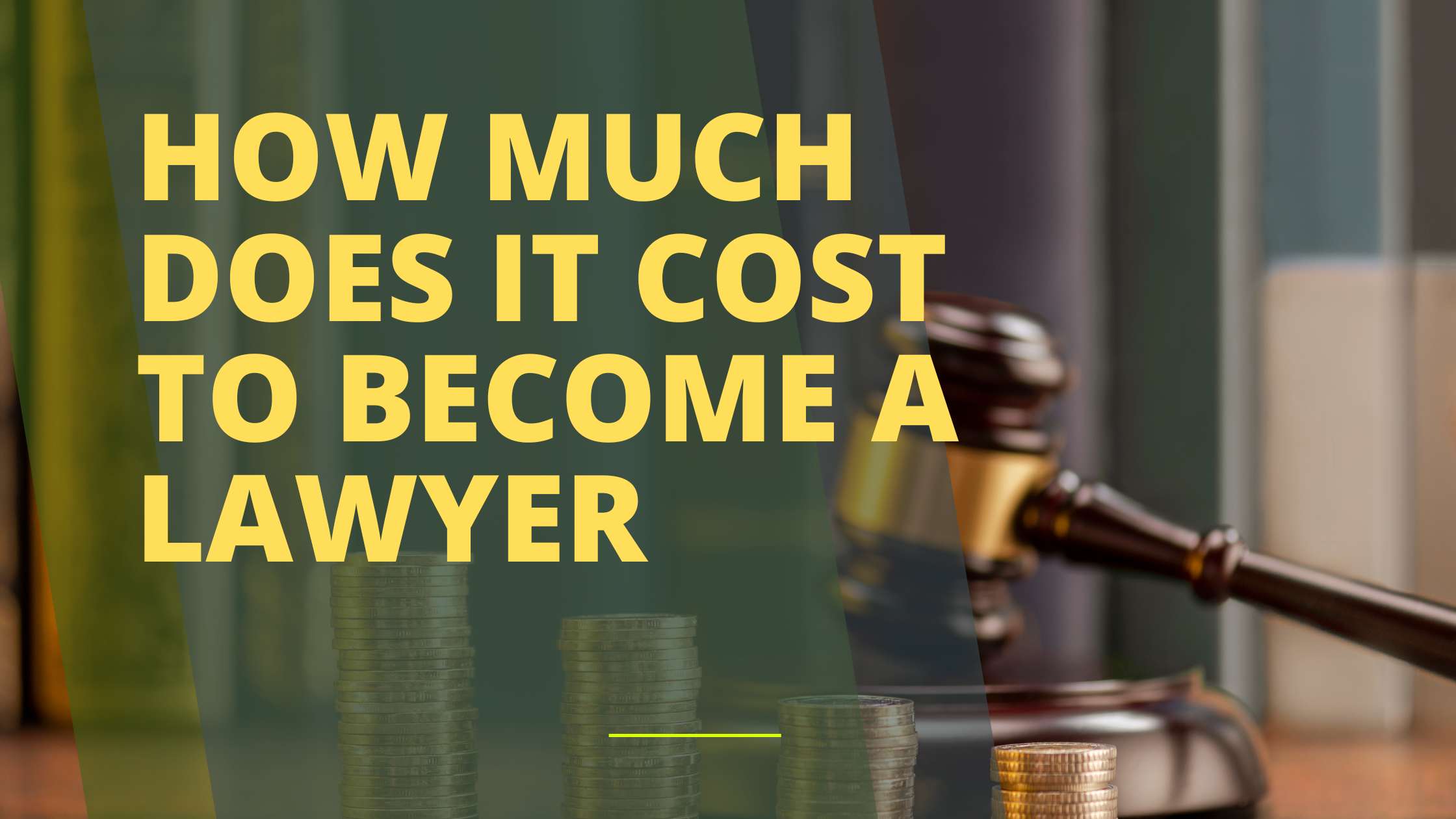 How Much Does It Cost to Become a Lawyer